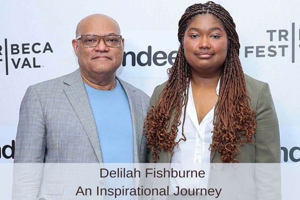 From Local Starlet To Global Icon: The Inspirational Journey Of Delilah Fishburne