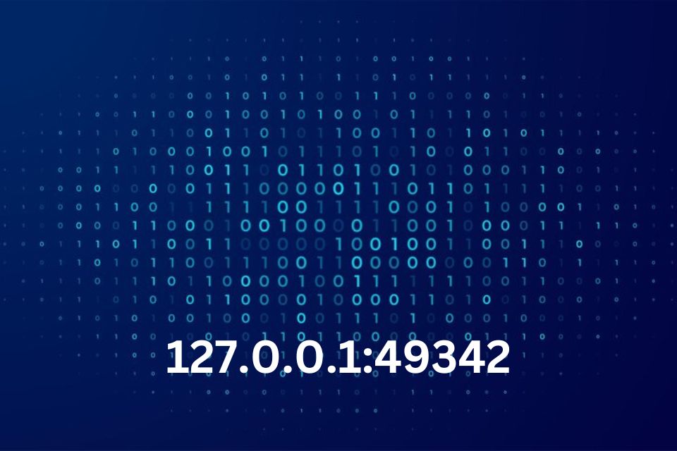 127.0.0.1:49342 Overview: Key Insights On Local IP Address & Port