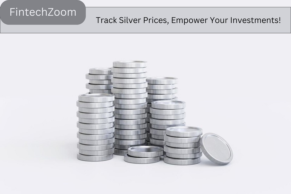 Silver Price FintechZoom: A Comprehensive Overview